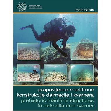 naslovna_prapovijesne maritimne konstrukcije dalmacije i kvarnera