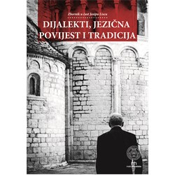 naslovna_dijalekti, jezicna povijest i tradicija