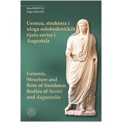 naslovna_geneza, struktura i uloga oslobodjenickih tijela sevira i augustala