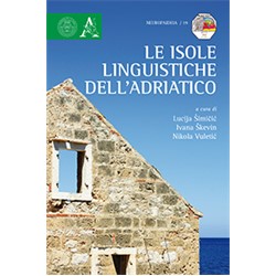 le isole linguistiche dell adriatico